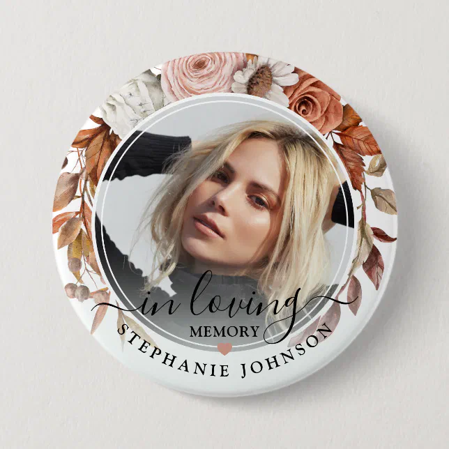 Memory Bloom Autumn Fall Bloom In Loving Memory Photo Memorial Button | Zazzle