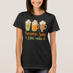 Autumn Fall Funny Pumpkin Spice Little Sister T-Shirt