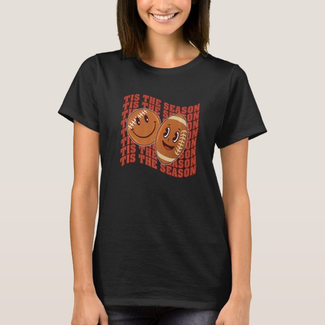 Autumn Fall This The Season Family Football Thanks T-Shirt (Front)