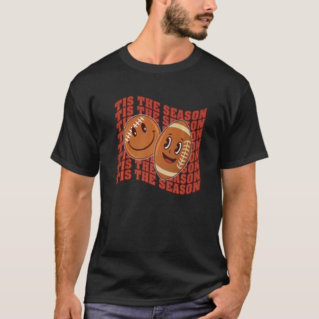 Autumn Fall This The Season Family Football Thanks T-Shirt (Front)