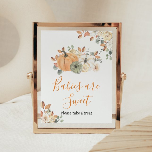 Autumn Floral Pumpkin Baby Shower Babies are Sweet Poster (Autumn Pumpkin Baby Shower Babies are Sweet Sign)