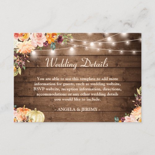 Autumn Floral String Lights Rustic Wedding Details Enclosure Card - Customize this "Rustic String Lights Floral Autumn Wedding Details Card" to perfectly match your invitations. You are able to add more info on the back of the card. For further customization, please click the "customize further" link and use our design tool to modify this template. If you need help or matching items, please contact me.