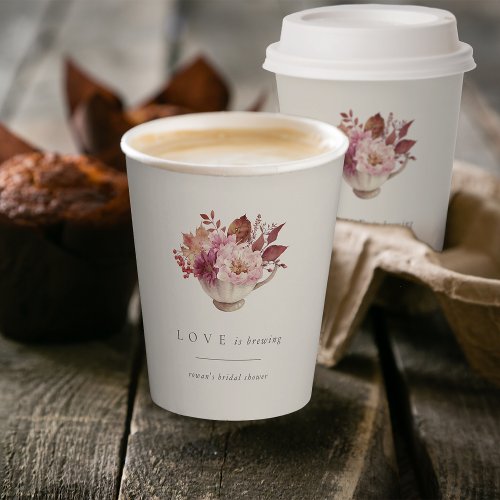 Autumn Floral Teacup Love Is Brewing Bridal Shower Paper Cups