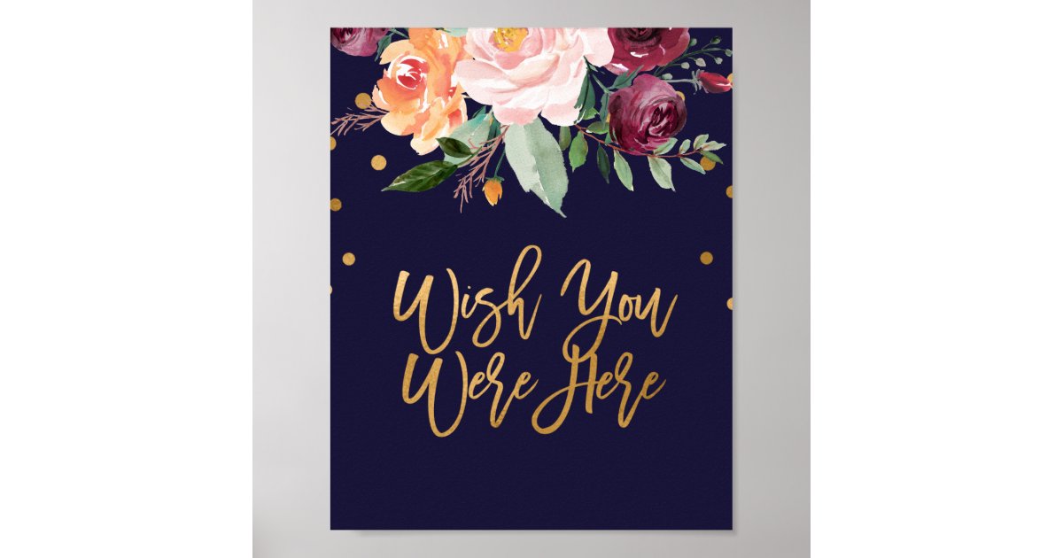 Autumn Floral Wedding Wish You Were Here Sign | Zazzle.com