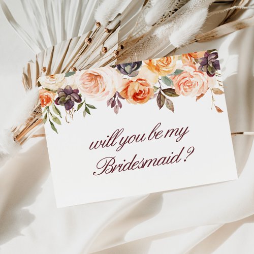 autumn floral will you be my Bridesmaid card