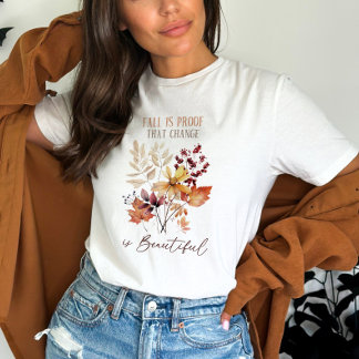 Autumn Flowers and Quote T-Shirt