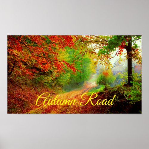 Autumn Forest Road Poster