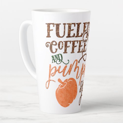 Autumn _ Fueled Coffee and Pumpkin Spice Latte Mug