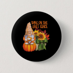 Autumn Gnome Loves Pumpkin Pie Dessert And Fall Fo Button