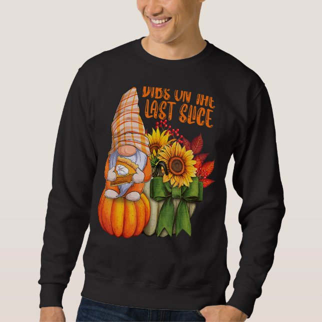 Autumn Gnome Loves Pumpkin Pie Dessert and Fall Fo Sweatshirt (Front)