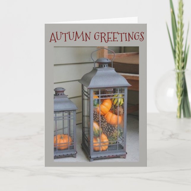 ***AUTUMN GREETINGS*** FOR ANY "AUTUMN HOLIDAY/DAY HOLIDAY CARD (Front)