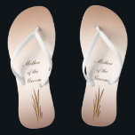 Autumn Harvest Wedding Mother of the Groom Flip Flops<br><div class="desc">The autumn harvest is the theme of these elegant Mother of the  Groom flip flops which feature grain on a bronze background.  All text can be customized for your special occasion.</div>