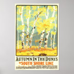 Autumn In The Dunes- South Shore Line Poster at Zazzle