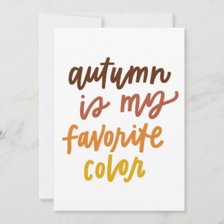 "Autumn Is My Favorite Color" Card