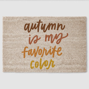 "Autumn Is My Favorite Color" Fiber Doormat