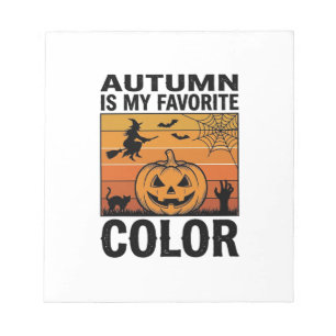 Autumn Is My Favorite Color Halloween Pumpkin Desi Notepad