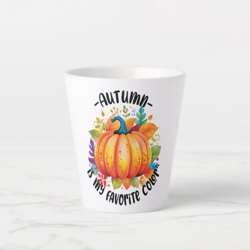 Autumn Is My Favorite Color Latte Mug