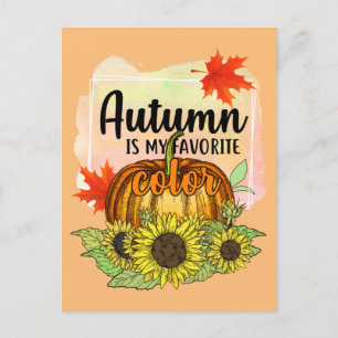 Autumn Is My Favorite Color - Leaves Pumpkin Postcard