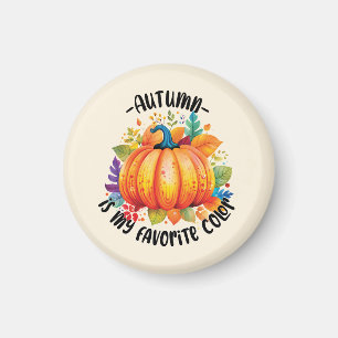 Autumn Is My Favorite Color – Pumpkin and Leaves Magnet