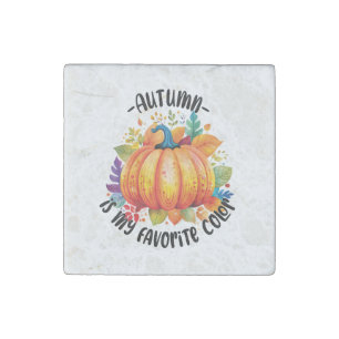 Autumn Is My Favorite Color – Pumpkin and Leaves Stone Magnet
