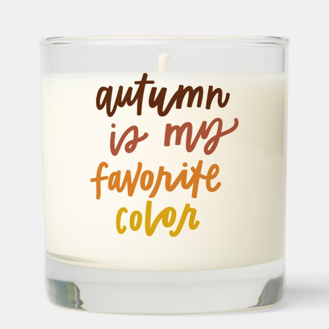 "Autumn Is My Favorite Color" Scented Candle (Front)