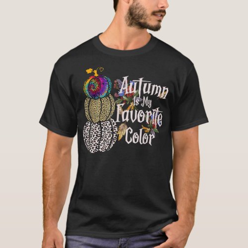 Autumn Is My Favorite Color Season Pumpkins  T_Shirt