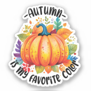 Autumn Is My Favorite Color Sticker