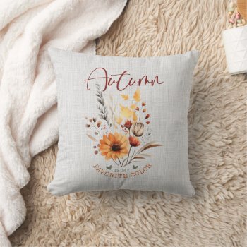 Autumn - Is My Favorite Color Throw Pillow by steelmoment at Zazzle