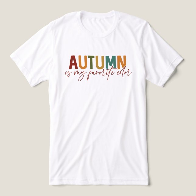 Autumn Is My Favorite Color Tri-Blend Shirt (Design Front)