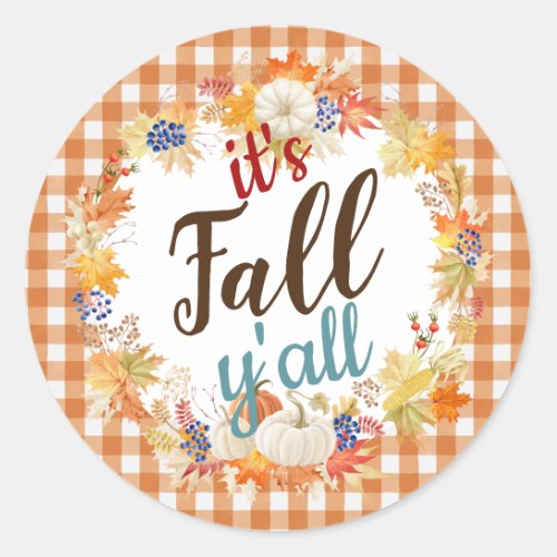 Autumn its Fall yall Orange Check Pumpkin Wreath Classic Round Sticker