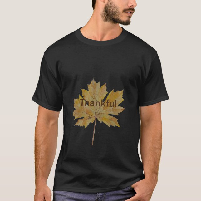 Autumn leaf saying thankful Fall colors T-Shirt (Front)