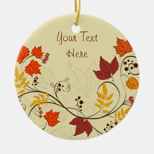 Autumn Leaf Vines with Customizable Text Ceramic Ornament
