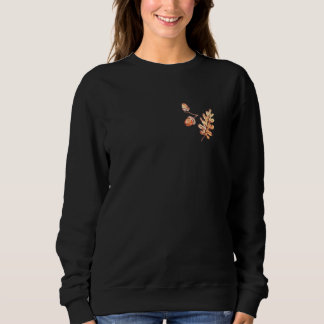 Autumn Leaves And Acorns Fall For Women Thanksgivi Sweatshirt