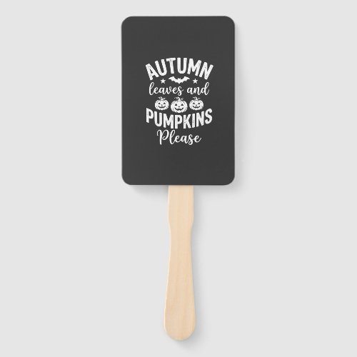 Autumn Leaves and Pumpkins Please_1 Hand Fan