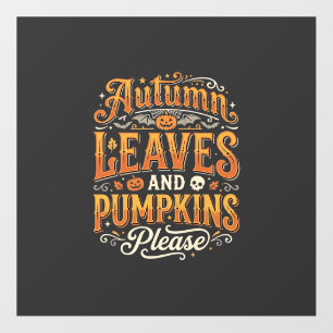 Autumn Leaves and Pumpkins Please Halloween Design Floor Decals