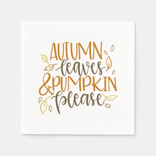Autumn Leaves and Pumpkins Please Napkin