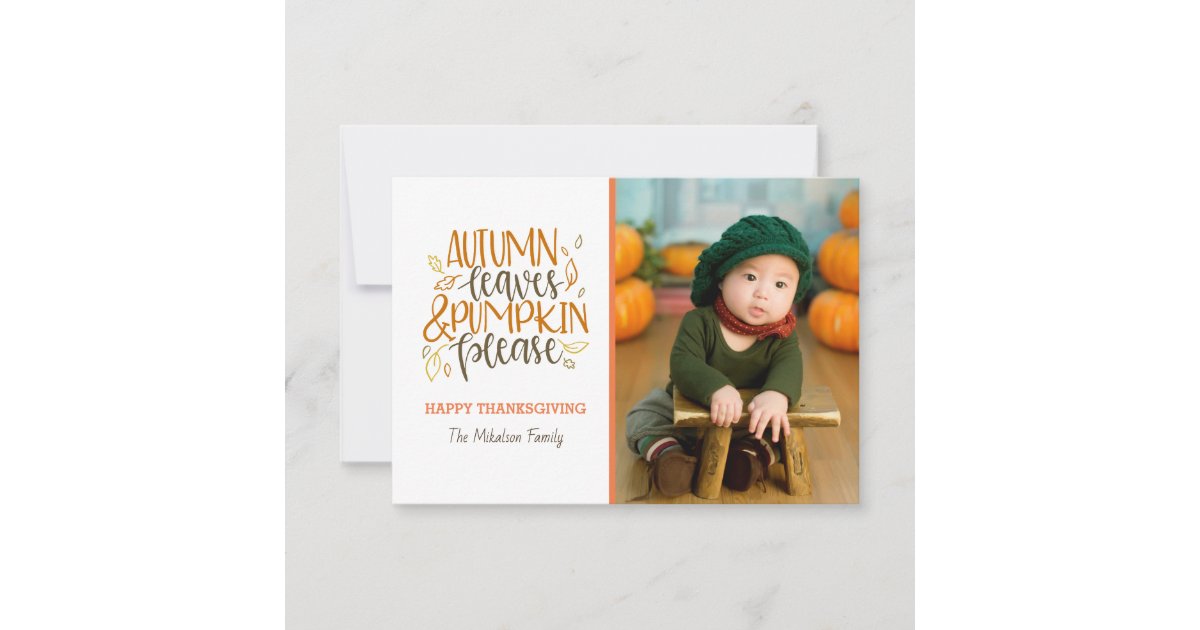 Autumn Leaves and Pumpkins Please Photo Card | Zazzle