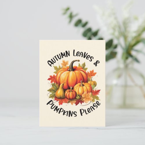 Autumn Leaves and Pumpkins Please Postcard