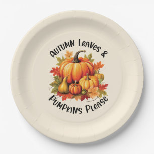 Autumn Leaves and Pumpkins Please – Whimsical Fall Paper Plates