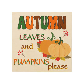Autumn Leaves and Pumpkins Wood Wall Art
