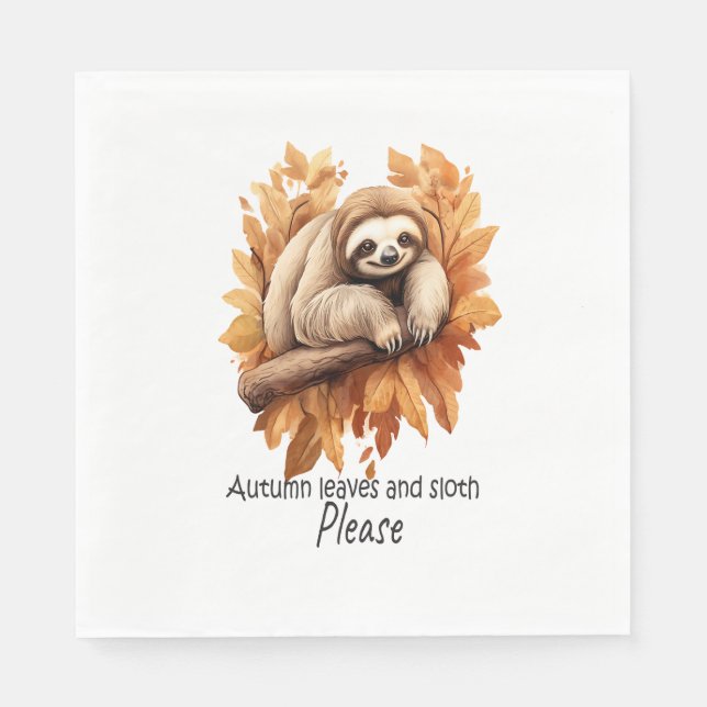 Autumn Leaves and Sloth Please Napkins (Front)