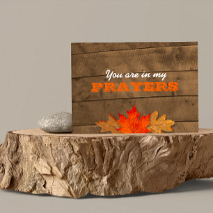 Autumn Leaves & Barnwood In My Prayers Note Card