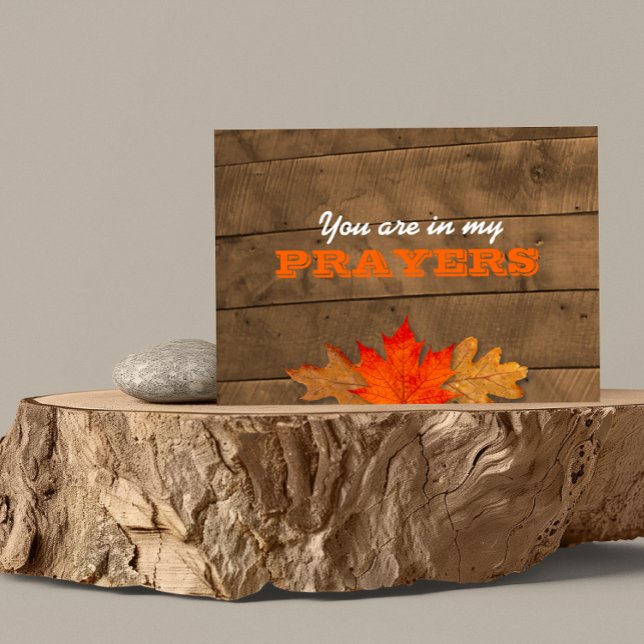 Autumn Leaves & Barnwood In My Prayers Note Card (Creator Uploaded)