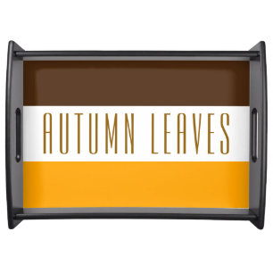 AUTUMN LEAVES Brown Yellow Orange White Stripes Serving Tray