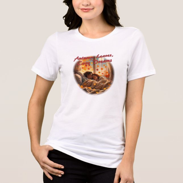 Autumn Leaves Cozy Dreams Tri-Blend Shirt (Front)