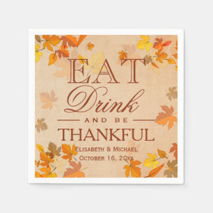 Autumn Leaves EAT Drink and Be Thankful Wedding Napkins