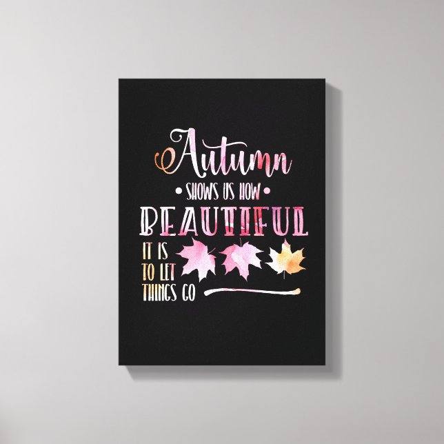 Autumn leaves, fall - Goodbye, poem. Calligraphy Canvas Print (Front)