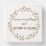 Autumn Leaves Falling Quote Wooden Box Sign