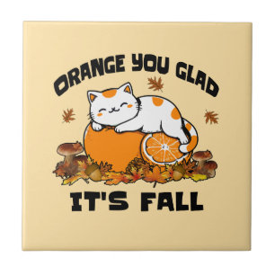 Autumn Leaves Orange You Glad It's Fall Funny Cat Ceramic Tile