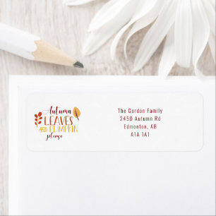 Autumn Leaves Pumpkin Please Happy Thanksgiving Label
